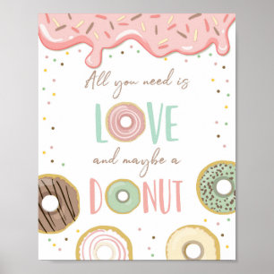 Allt du behöver är Kärlek och Donut Girl Birthday Poster