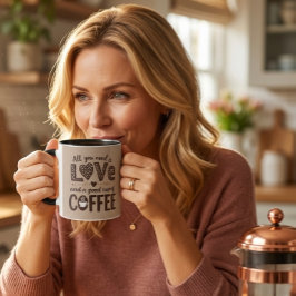 Allt du behöver är kärlek och en bra kopp kaffe.Mu