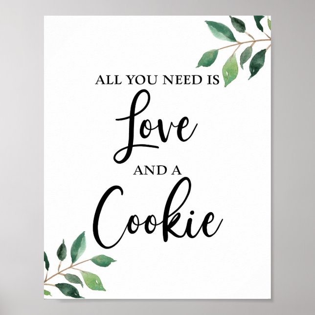 Allt du behöver är Kärlek och en Cookie Greenery S Poster (Framsidan)