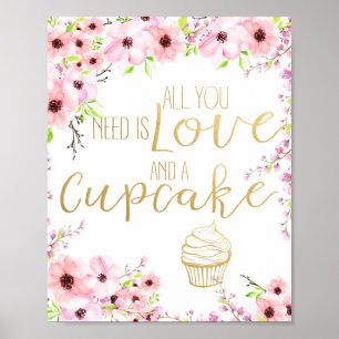 Allt du behöver är kärlek och en Cupcake Bröllopss Poster
