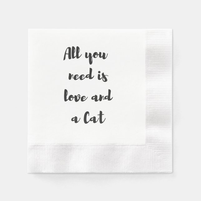 Allt du behöver är kärlek och en Katt Servetter (Framsidan)