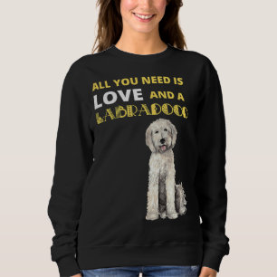 Allt du behöver är Kärlek och en labradoodle Hund T Shirt