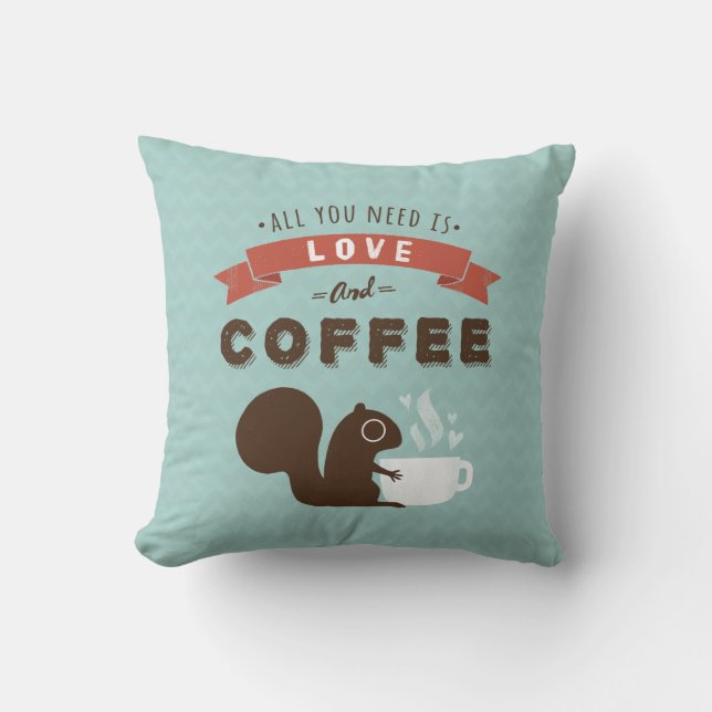 Allt du behöver är Kärlek och kaffe - ekorre Kudde (Framsida)