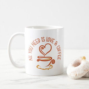 Allt du behöver är Kärlek och kaffe Kaffemugg