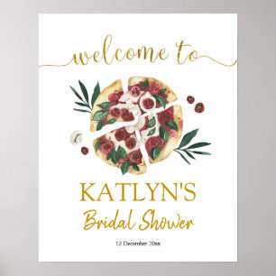 Allt du behöver är kärlek och pizza Bröllopsdusch Poster