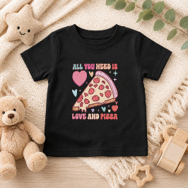 Allt du behöver är kärlek och pizza | Rolig matlov T Shirt