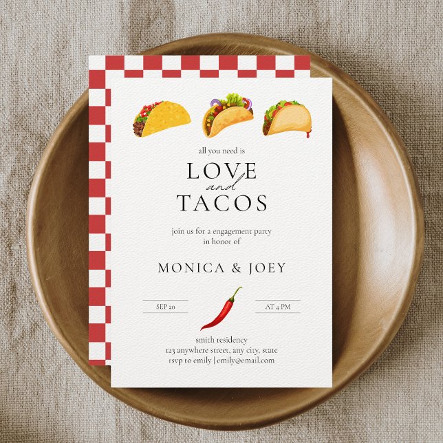 Allt du behöver är Kärlek och Tacos Förlovningsfes Inbjudningar (Skapare uppladdad)