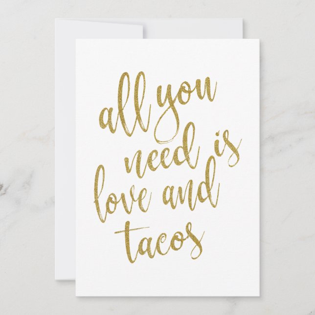 Allt du behöver är kärlek och tacos prisvärt tecke inbjudningar (Framsida)