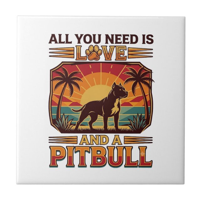 Allt Du Behöver Är Kärlek Pitbull Hund Solnedgång  Kakelplatta (Framsidan)