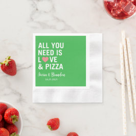 Allt du behöver är kärlek & pizza Modern Bröllop N Pappersservett
