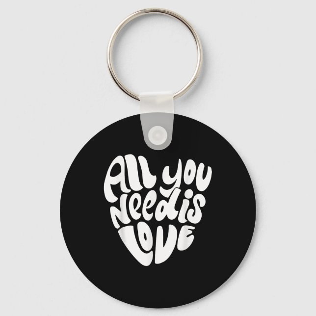 Allt du behöver är Kärlek Retro Stil Valentines da Nyckelring (Framsida)