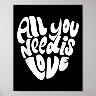 Allt du behöver är Kärlek Retro Stil Valentines da Poster