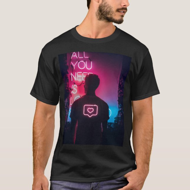 Allt du behöver är kärlek t shirt (Framsida)