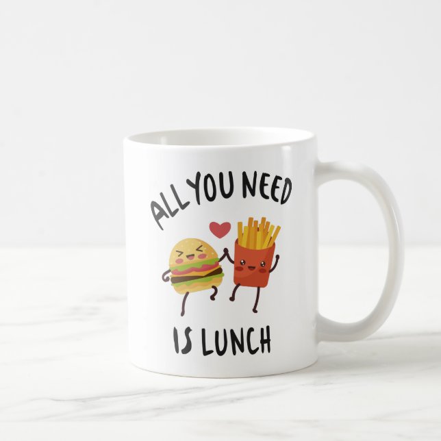 Allt du behöver är lunch kaffemugg (Höger)