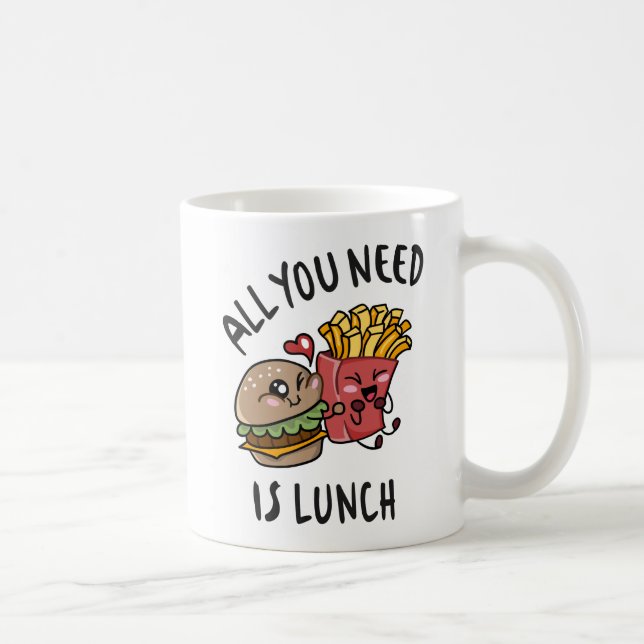 Allt du behöver är lunch kaffemugg (Höger)