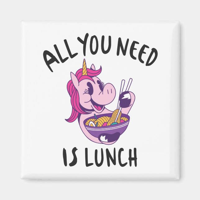 Allt du behöver är lunch magnet (Framsidan)
