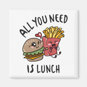 Allt du behöver är lunch magnet