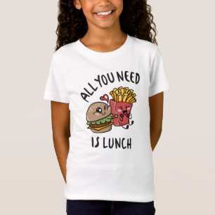 Allt du behöver är lunch t shirt