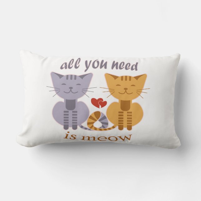Allt du behöver är meow valentin katt lumbarkudde (Framsida)