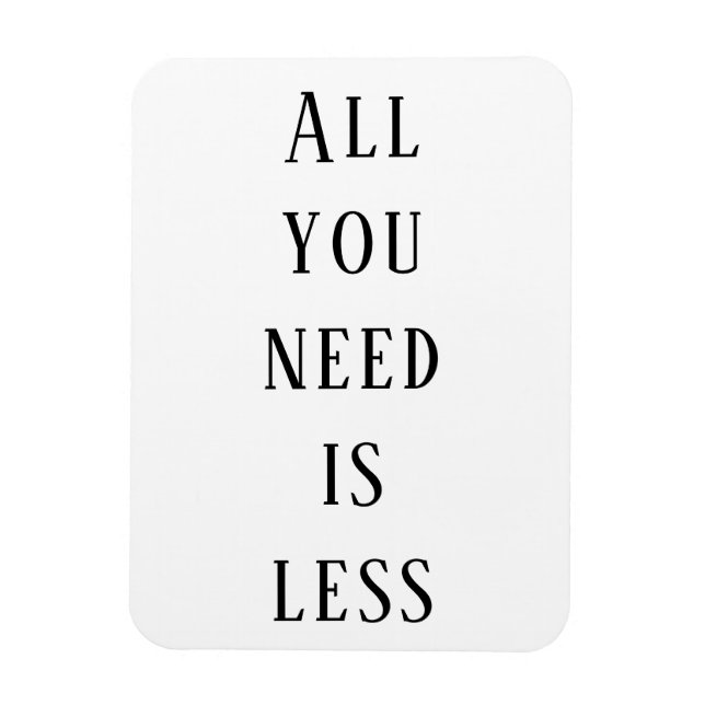 Allt du behöver är mindre magnet (Vertikal)