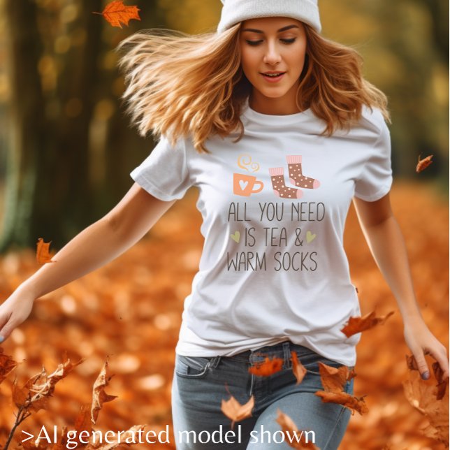 Allt du behöver är Te & Varma strumpor tjej T Shirt (All you need is Tea & Warm socks girl T-Shirt)