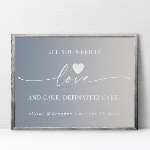 Allt du behöver är tecknet Kärlek & Cake Ombre Brö Poster