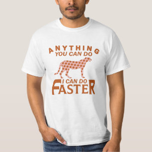 ALLT DU KAN GÖRA KAN JAG GÖRA SNABBT. T SHIRT