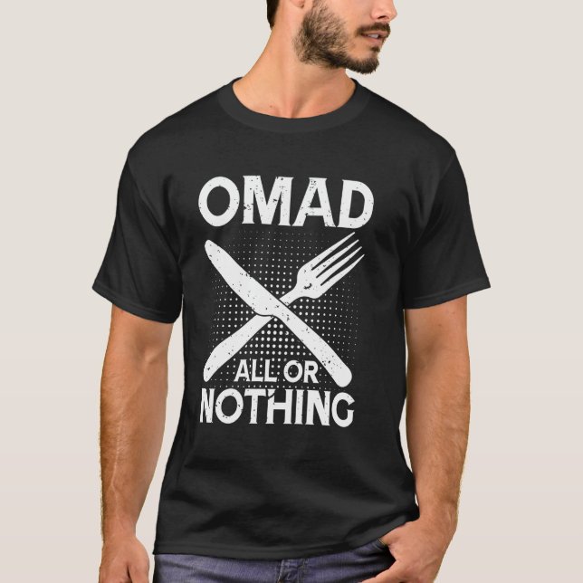 Allt eller inget - OMAD T Shirt (Framsida)