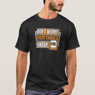 Allt finns under Ctrl Admin IT Specialist Admin T Shirt
