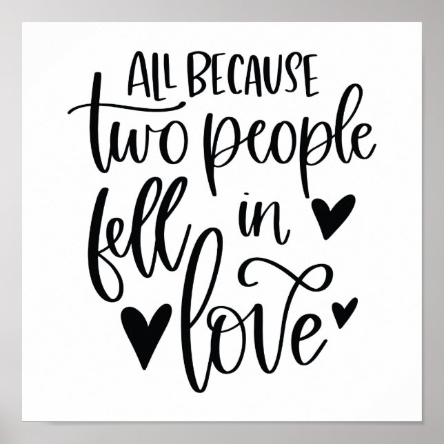 Allt för att två människor föll i Kärlek Poster (Framsidan)