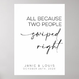 Allt för att två personer svepte ut Höger Bröllop- Poster
