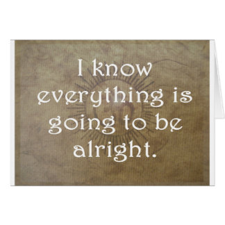 Allt går att vara Alright Hälsningskort