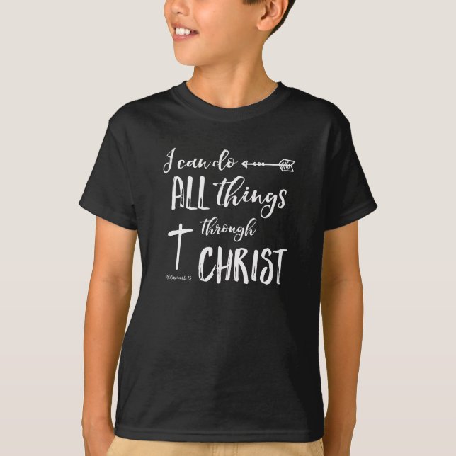 Allt genom Kristus - Fil 4:13 T Shirt (Framsida)