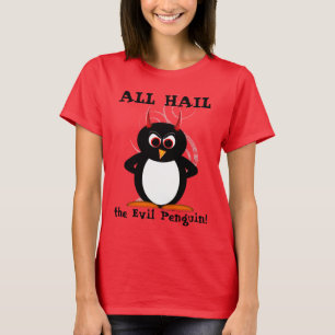 Allt hagel den onda Penguin™ skjortan Tee Shirt