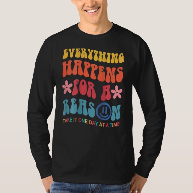 Allt händer av en anledning, estetiskt t shirt (Framsida)