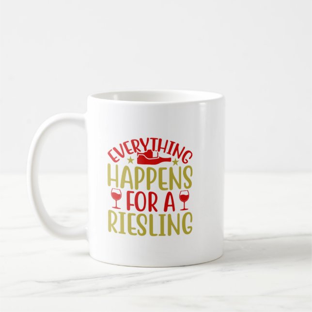 Allt händer för en Riesling Coffee Mugg (Vänster)