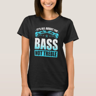 Allt handlar om Bass Electric Bass Guitar Play T Shirt