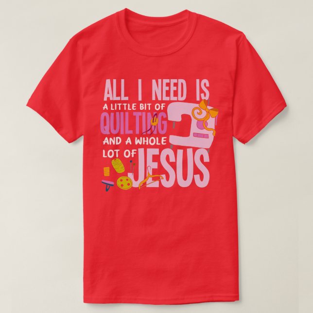 Allt jag behöver är att kliva och Jesus... T Shirt (Design framsida)