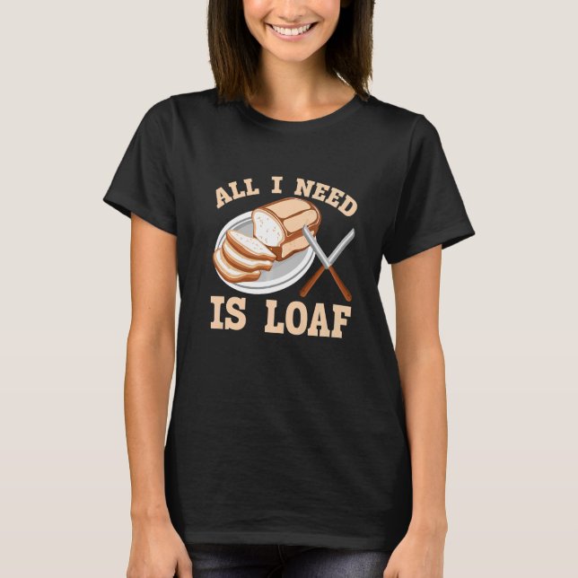 Allt jag behöver är att tappa bröst t shirt (Framsida)
