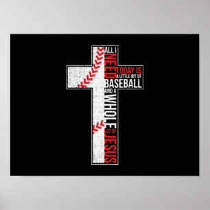 Allt jag behöver är Baseball och Jesus Christian K Poster