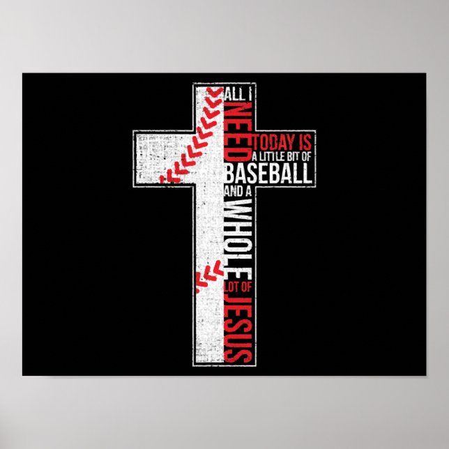 Allt jag behöver är Baseball och Jesus Christian K Poster (Framsidan)
