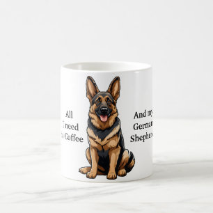 Allt jag behöver är Coffee GSD Kaffemugg