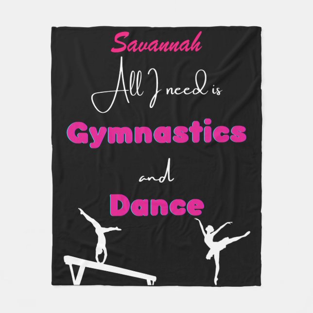 Allt jag behöver är Gymnastik och Dance Fleecefilt (Framsidan)