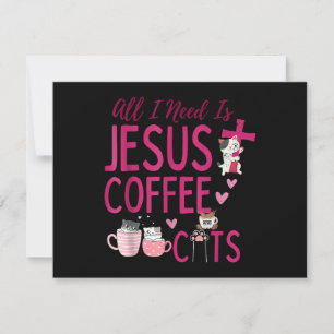 Allt jag behöver är Jesus, kaffe och Cats Christia