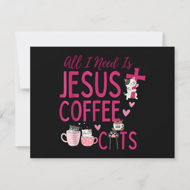 Allt jag behöver är Jesus, kaffe och Cats Christia Spara Datumet (Framsida)