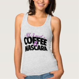 Allt jag behöver är kaffe- och Mascara-Tanktopet Linne Med Racerback