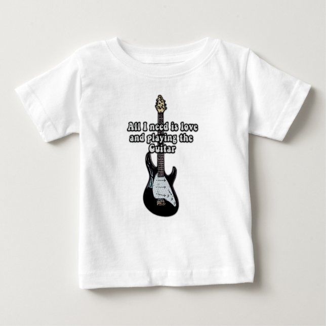 Allt jag behöver är kärlek och att spela gitarren. t shirt (Framsida)