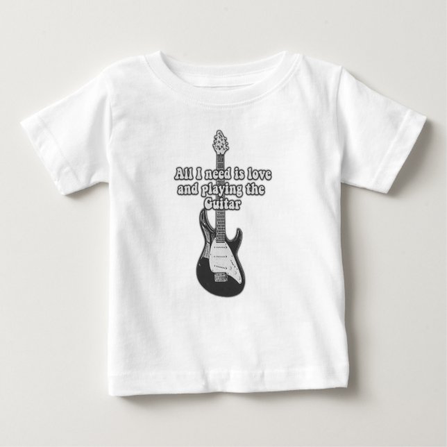 Allt jag behöver är kärlek och att spela gitarren. t shirt (Framsida)