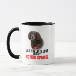 Allt jag behöver är kärlek och min Boykin Spaniel- Mugg