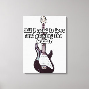Allt jag behöver är kärlek och spela gitarren. vin canvastryck